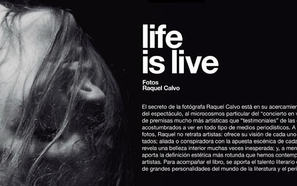 Life is live de Raquel Calvo